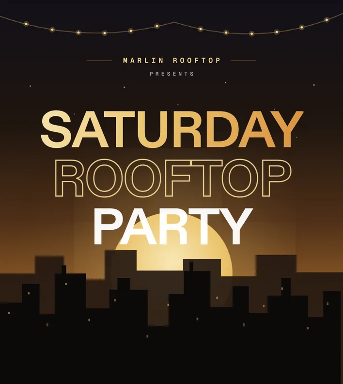 Saturday Rooftop Party